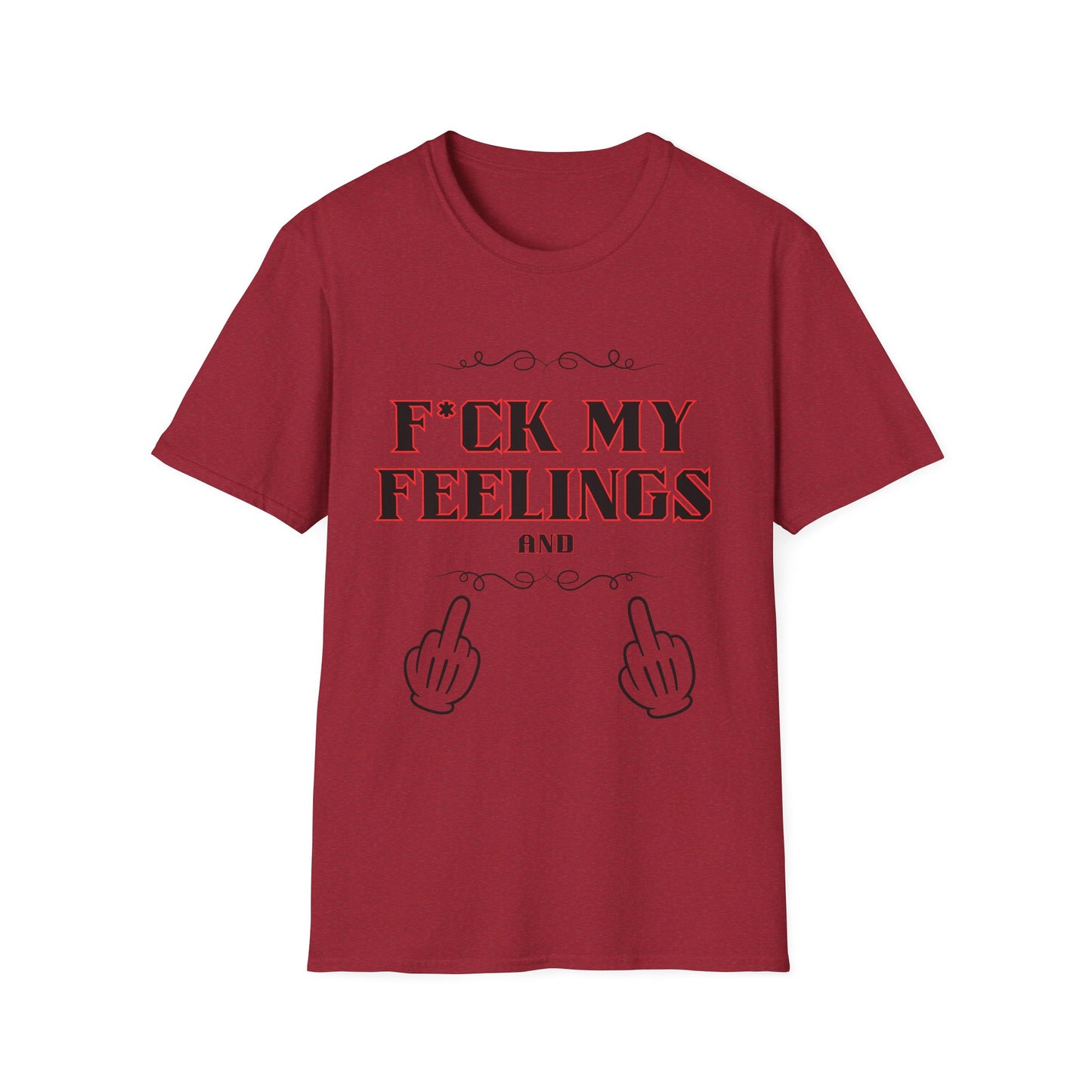 F*ck My Feelings Unisex Softstyle T-Shirt